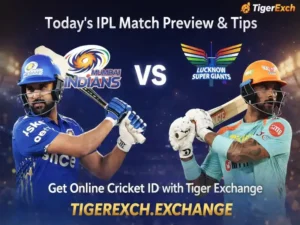 Today IPL Match Prediction & Tigerexch Guide – Get Your Online Cricket ID